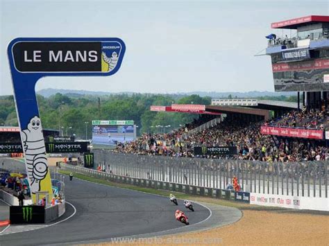 The french motogp is run on le mans circuit bugatti: GP de France moto : Au Mans jusqu'en 2021 ! - Moto-Station