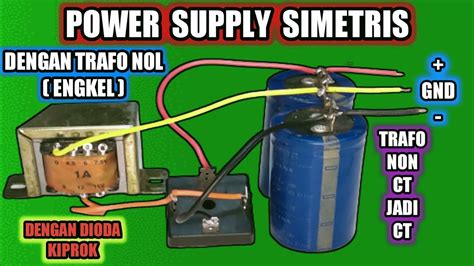 🔴merubah Trafo Non Ct Menjadi Ct Dengan Dioda Kiprok Power Supply