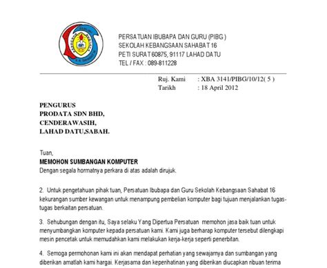 Untuk itu, jika pihak suatu sekolah membutuhkan berbagai peralatan dan barang kebutuhan sekolah, maka pihak sekolah tersebut bisa memberikan surat. Surat Rasmi Permohonan Meminjam Peralatan Sukan - Surat Rasmi N