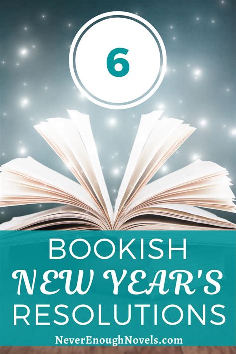 Bookish New Years Resolutions Never Enough Novels Good Books Good