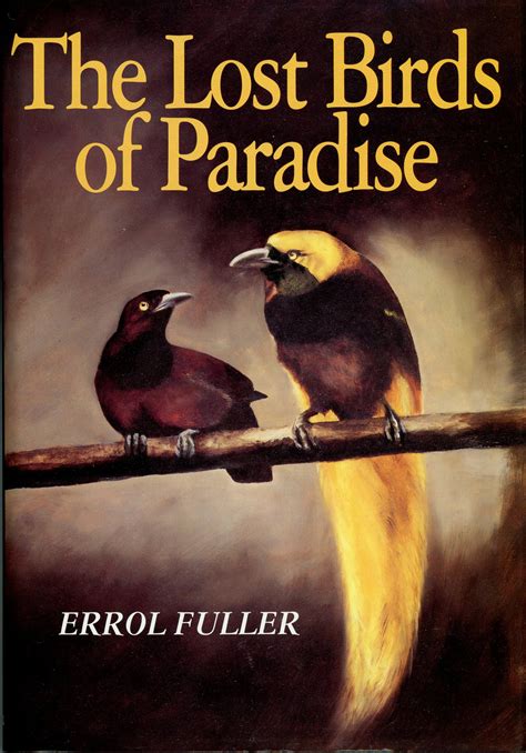 The Lost Birds Of Paradise — Errol Fuller