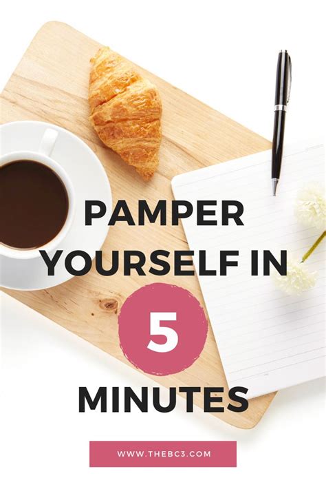 Pamper Yourself In 5 Minutes Or Less — Bc Three Mom Planner Mom Guilt Job Burnout