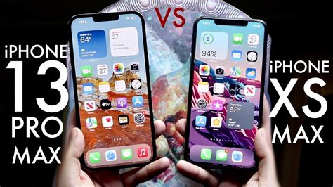 Iphone 13 Pro Max Vs Iphone Xs Max Comparison Review Youtube
