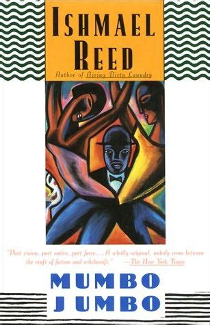 Mumbo Jumbo By Ishmael Reed Book Review A Novel About Haiti And