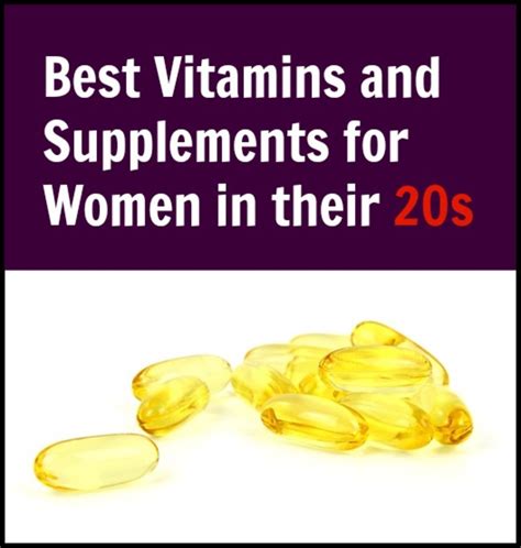 Best Vitamins And Supplements For Women In Their 20s