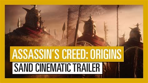 Assassins Creed Origins From Sand Cinematic Trailer Youtube