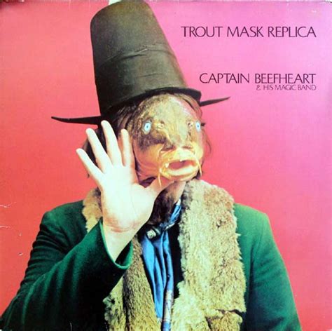 Captain Beefheart And His Magic Band Trout Mask Replica Gatefold