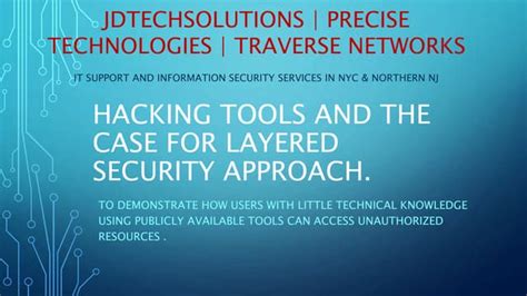 Hacking Tools And The Case For Layered Security Ppt