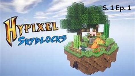 Hypixel Skyblock Episode 1
