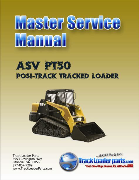 Asv Posi Track Pt 50 Track Loader Service Repair Manual