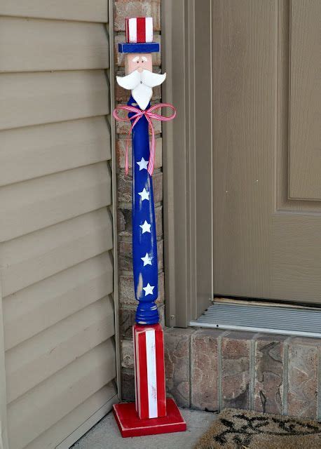 Uncle Sam Made From A Balustrade Tutorial July Crafts 4th Of July