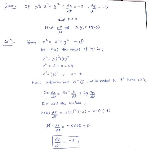 [solved] if z 2 x 3 y 2 dx dt −2 dy dt −3 and z 0 find dz dt at course hero