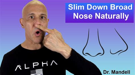 Slim Down Broad Nose Without Surgery 4 Nasal Exercises Dr Alan