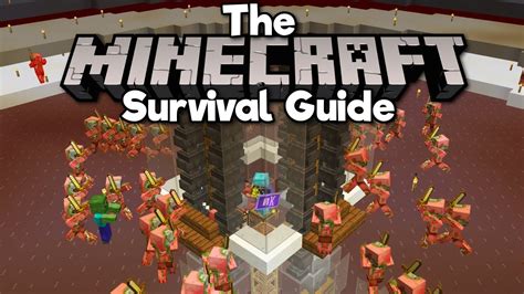 114 Zombie Pigman Gold Farm Pt2 The Minecraft Survival Guide