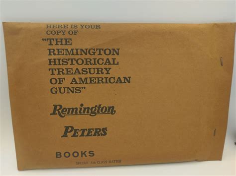 The Remington Historical Treasury Of American Guns By Harold L