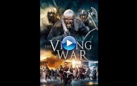 Watch The Viking War 2019 Full Movie Online Free