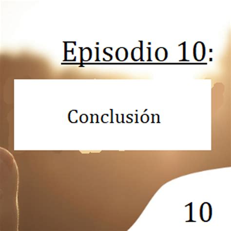 10 Conclusión Gopodcasts