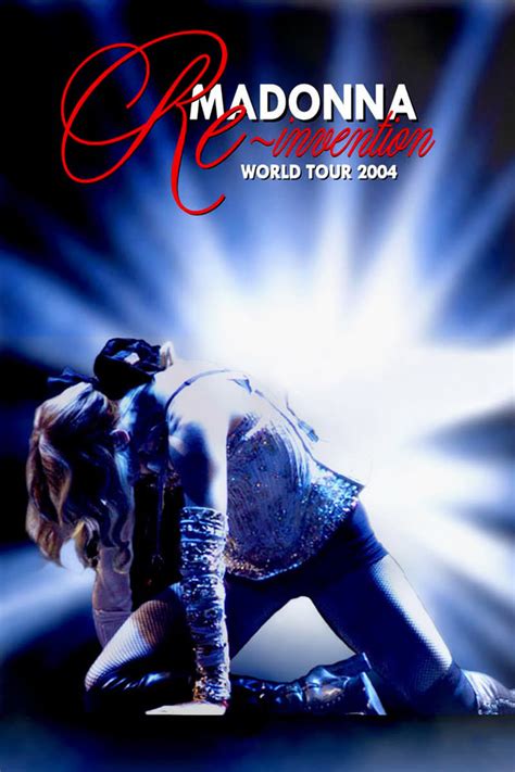 Madonna Re Invention Tour Live In Lisbon 2004 Posters — The Movie