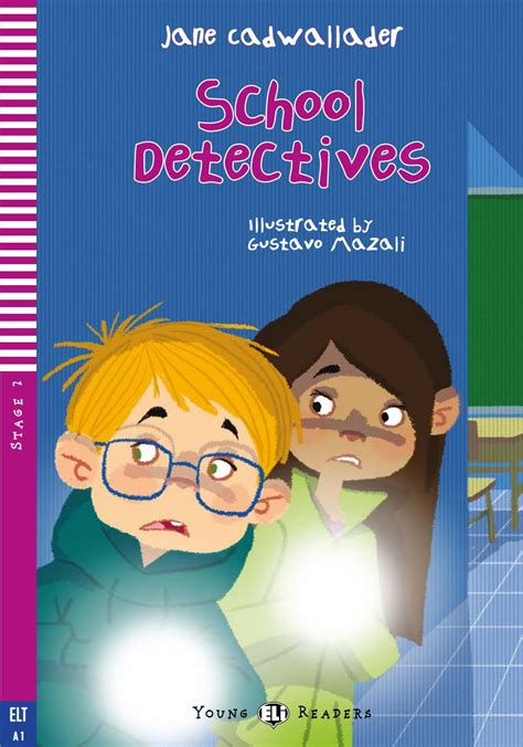 School Detectives By Eli Publishing Issuu