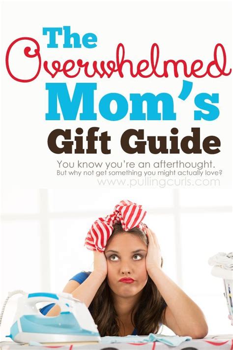 T Guide For The Overwhelmed Mom Mom T Guide Overwhelmed Mom Diy Ts For Mom