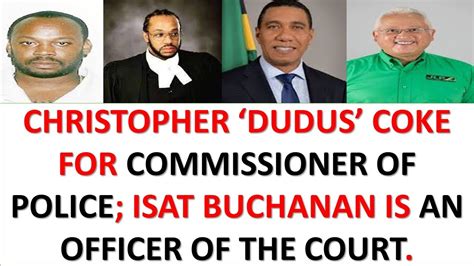 Dudus Wants To Be The Commissioner Of The Police Youtube