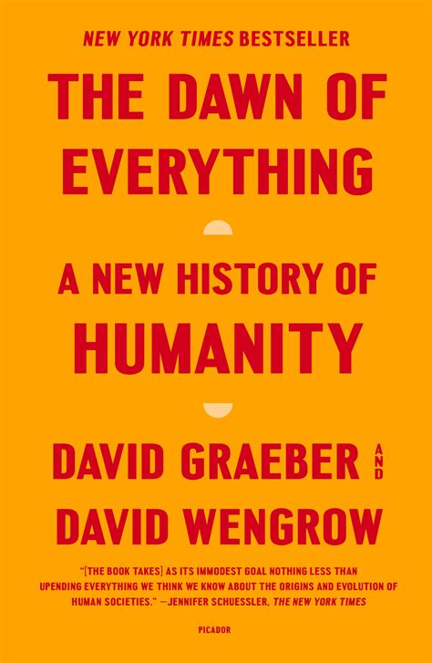 The Dawn Of Everything By David Graeber And David Wengrow Firestorm Books