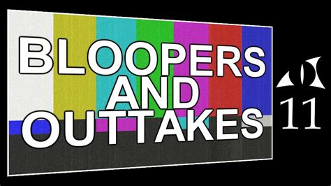 Bloopers And Outtakes Vlog Youtube