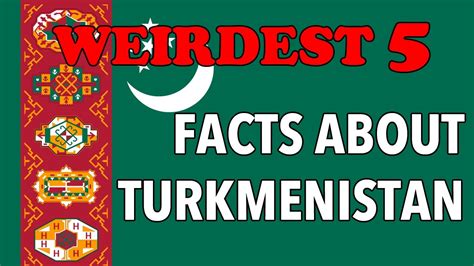 Top 5 Weirdest Facts You Didnt Know About Turkmenistan Youtube