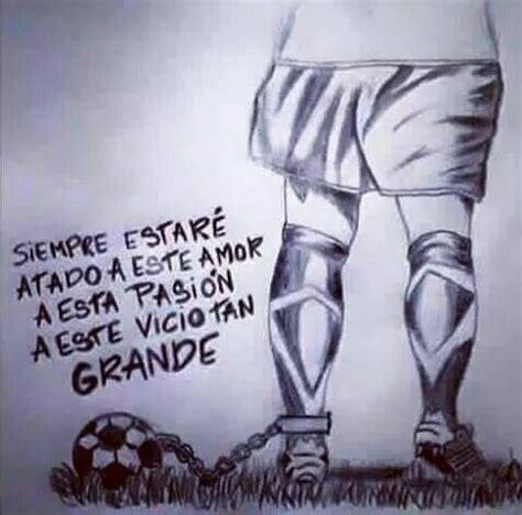 Pin De Muriel N En Futbol Frases De Futbol Frases Motivadoras De