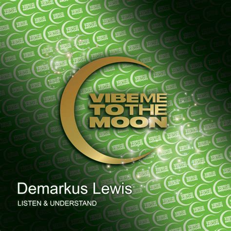 Listen Understand Single By Demarkus Lewis Spotify