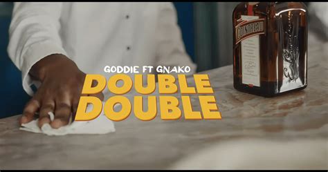 Video Goddie Ft G Nako Double Double Dj Mwanga