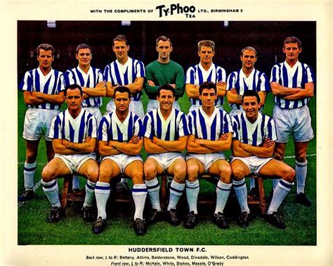 Huddersfield Town Team Group In 1963 64 X Football Team Pictures Team
