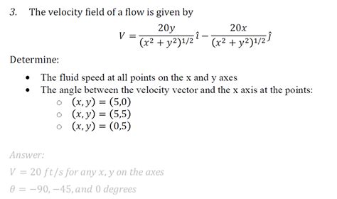 Solved The Velocity Field Of A Flow Is Given By V Y X Chegg