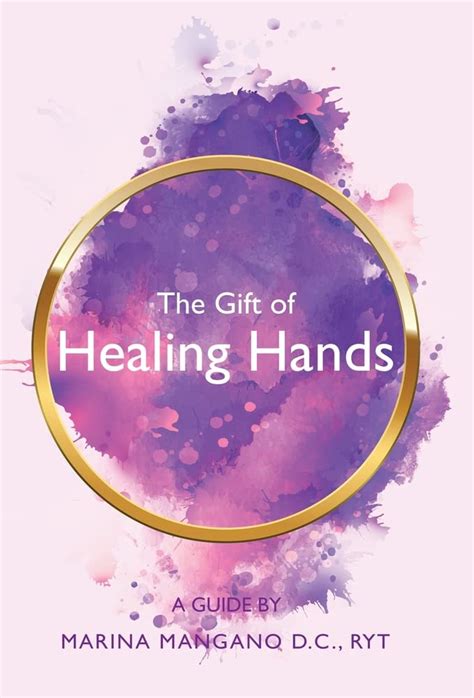 The T Of Healing Hands A Guide Mangano D C Ryt Marina 9781982271787 Books