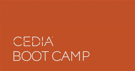 Cedia Releases 2019 Boot Camp Schedule Rave Pubs