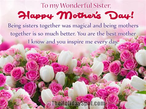 So, use these mother's day wishes to share with your sister and tell her just how much you love, respect, and admire her. Mother's Day Greeting cards for sisters and sisters-in-law