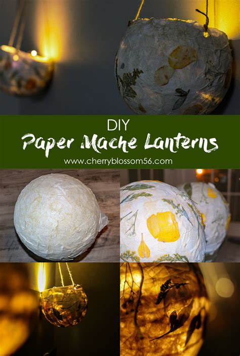 Paper Mache Lanterns Diy Diyqg