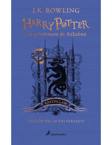 Libro harry potter y las reliquias de la muerte pdf. Harry Potter y el Prisionero de Azkaban - Edición 20 ...