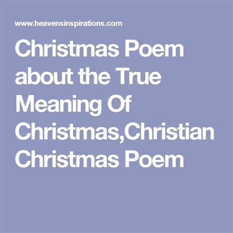 Christmas Poem About The True Meaning Of Christmaschristian Christmas