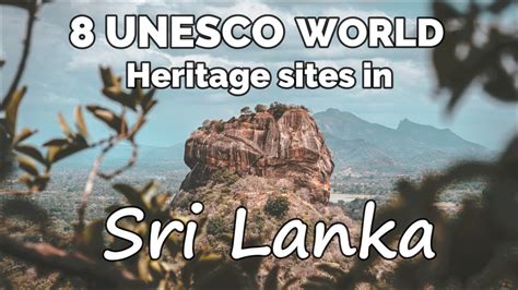 Unesco World Heritage Sites In Sri Lanka Must See Youtube