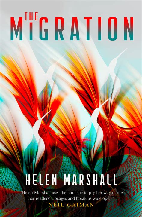 The Migration By Helen Marshall Exclusive Cover Reveal And Excerpt