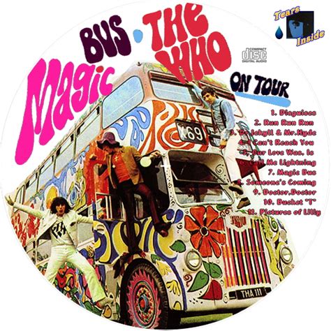 The Who Magic Bus The Who On Tour ザ・フー マジック・バス～ザ・フー・オン・ツアー 〔英語版〕 Tears Inside の 自作 Cd