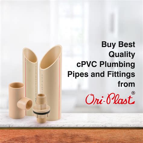 Buy Best Quality Cpvc Plumbing Pipes And Fittings From Ori Plast Oriplast