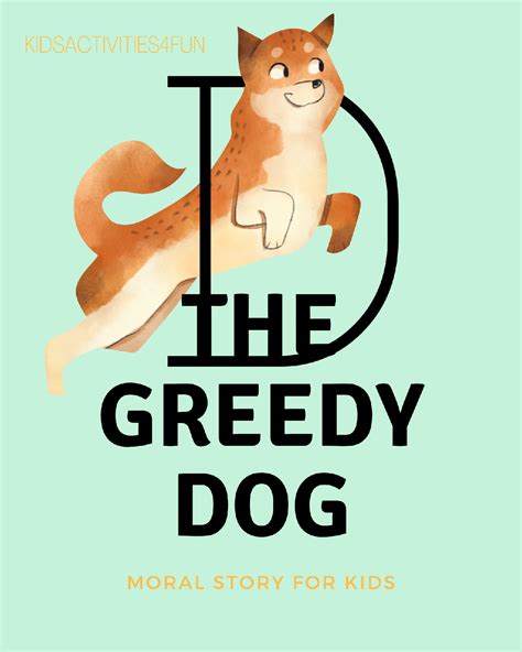 The Greedy Dogmoral Story For Kidsmust Read For Every Kidstories