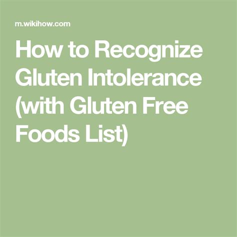 How To Recognize Gluten Intolerance With Gluten Free Foods List Gluten Intolerance Gluten