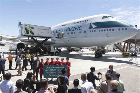 Cathay Pacific Bids Farewell To The 747 At Sfo Nycaviationnycaviation
