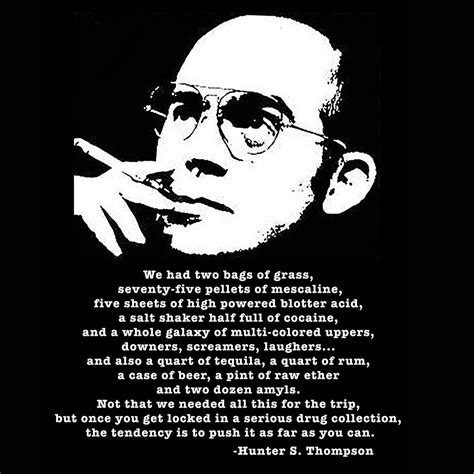 Hunter S Thompson Fear And Loathing Quote T Shirt Blacksheepshirts