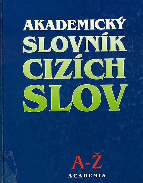 Akademický slovník cizích slov - Jiří Kraus | Databáze knih