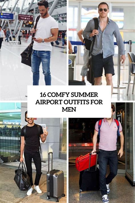 16 Comfy Summer Airport Outfits For Men Airport Outfit Summer