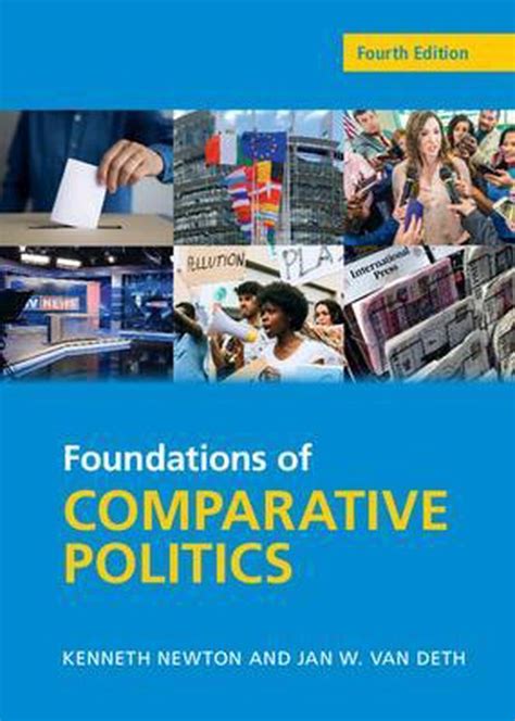 Foundations Of Comparative Politics 9781108831826 Kenneth Newton